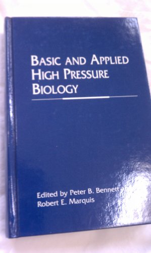 Basic and Applied High Pressure Biology - Click to Buy