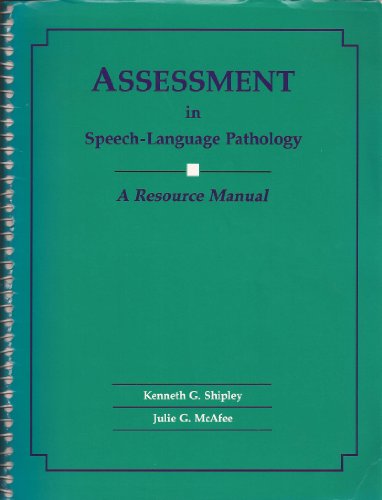 Assessment in Speech-Language Pathology: A Resource Manual - Click to Buy