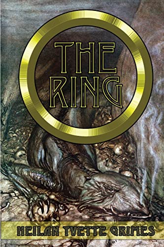The Ring: The Legend of the Niebelungenlied: The Volsungr Saga and The Saga of Ragnar Lodbrokr - Click to Buy