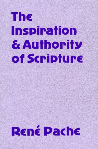 The Inspiration and Authority of Scripture - Click to Buy