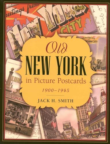 Old New York in Picture Postcards: 1900-1945 - Click to Buy
