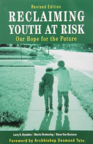 Reclaiming Youth at Risk: Our Hope for the Future - Click to Buy