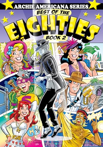 Best of the Eighties / Book #2 (Archie Americana Series) - Click to Buy