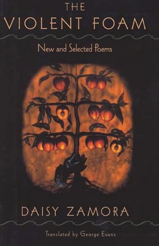 The Violent Foam: New and Selected Poems - Click to Buy