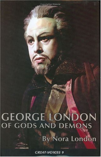 George London: Of Gods and Demons (Great Voices) - Click to Buy
