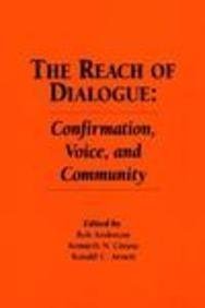 The Reach of Dialogue (Communication Alternatives) - Click to Buy