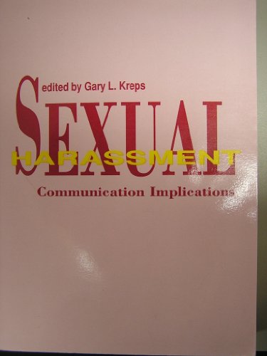 Sexual Harassment: Communication Implications - Click to Buy