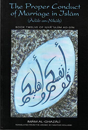 Proper Conduct of Marriage in Islam - Click to Buy