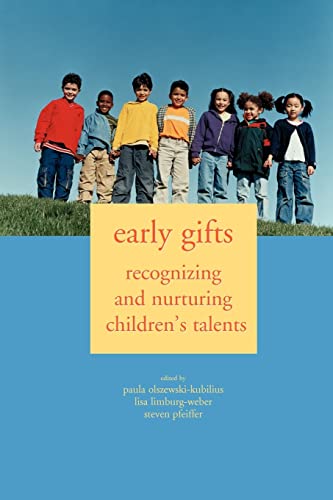 Early Gifts: Recognizing And Nurturing Children's Talents - Click to Buy