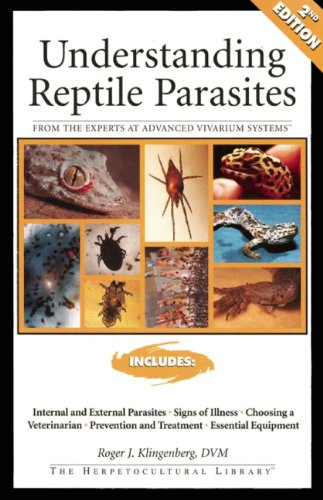 Understanding Reptile Parasites (Advanced Vivarium Systems) - Click to Buy