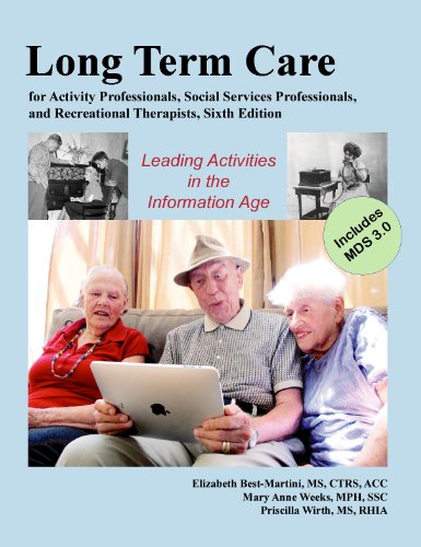 Long-Term Care for Activity Professionals, Social Services Professionals, and Recreational Therapists - Click to Buy