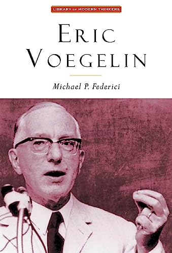 Eric Voegelin: The Restoration of Order (Library of Modern Thinkers) - Click to Buy