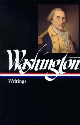 George Washington: Writings (LOA #91) - Click to Buy
