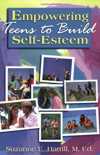 Empowering Teens to Build Self-Esteem - Click to Buy
