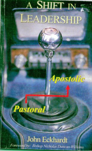A Shift in Leadership: Transitioning from the Pastoral to the Apostolic