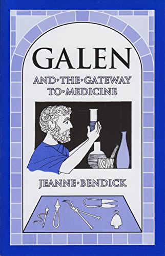 Galen and the Gateway to Medicine - Click to Buy