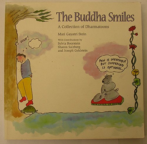 The Buddha Smiles: a Collection of Dharmatoons