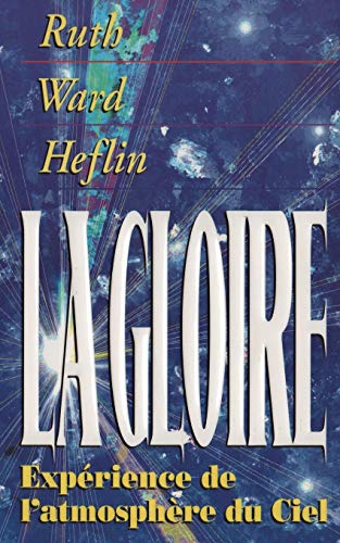 La Gloire: Experience de l'atmospher du Ciel - Click to Buy