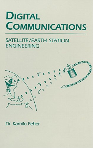 Digital Communications: Satellite/Earth Station Engineering - Click to Buy