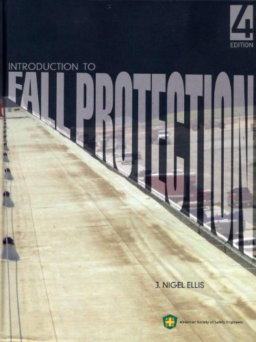 Introduction To Fall Protection 4th Edition - Click to Buy