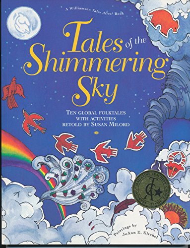 Tales of the Shimmering Sky: Ten Global Folktales With Activities (Tales Alive! Series, Vol 2) - Click to Buy