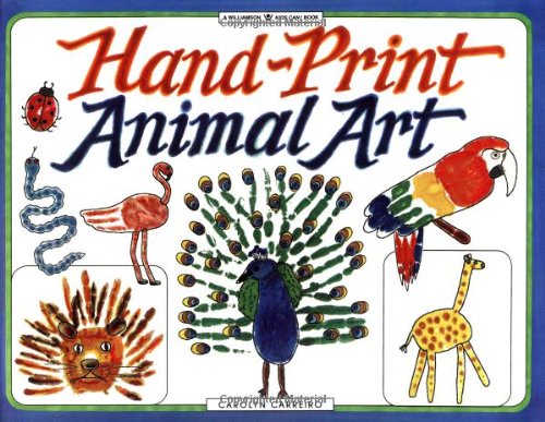 Hand-Print Animal Art (Williamson Kids Can! Series) - Click to Buy