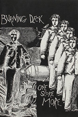 One Score More: The Second 20 Years of Burning Deck Press, 1982-2002 - Click to Buy