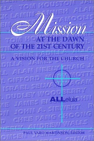 Mission at the Dawn of the 21st Century: A Vision for the Church - Click to Buy