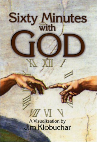 Sixty Minutes With God: A Puzzled Pilgrim Bares His Questions and His Neck in a Spirited Encounter with No. 1 - Click to Buy