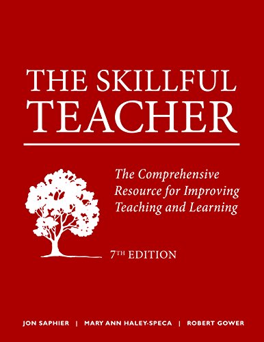 The Skillful Teacher: The Comprehensive Resource for Improving Teaching and Learning 7th Edition - Click to Buy