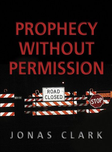Prophecy Without Permission - Click to Buy