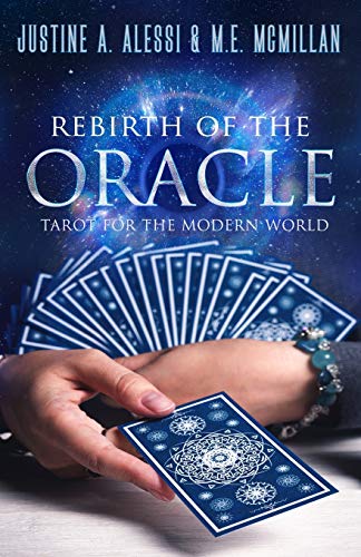 Rebirth of the Oracle: The Tarot for the Modern World - Click to Buy