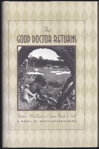 The Good Doctor Returns: A Novel - Click to Buy