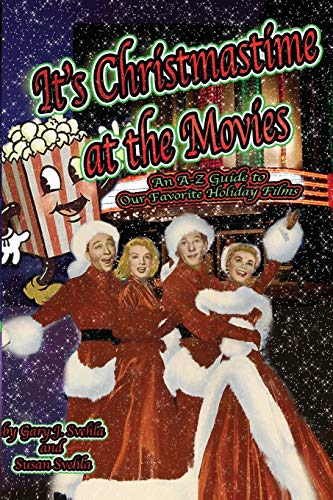 It's Christmastime at the Movies: An A-Z Guide of Our Favorite Holiday Films - Click to Buy