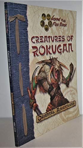 Creatures of Rokugan - An L5R Rpg D20 Supplement - Click to Buy
