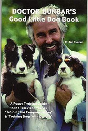 Doctor Dunbar's Good Little Dog Book - Click to Buy