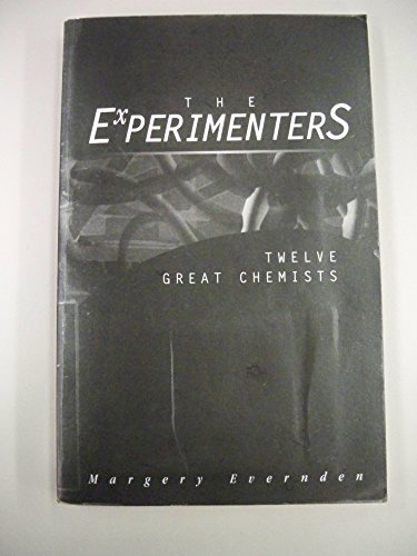 The Experimenters: 12 Great Chemists (Avisson Young Adult Series) - Click to Buy