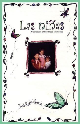 Las Ninas: A Collection of Childhood Memories - Click to Buy