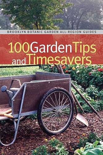 100 Garden Tips and Timesavers - Click to Buy