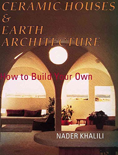Ceramic Houses and Earth Architecture