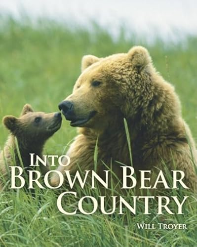 Into Brown Bear Country - Click to Buy