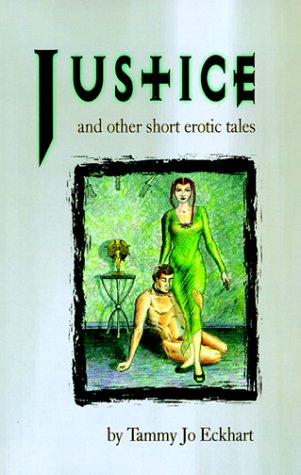 Justice: And Other Short Erotic Tales - Click to Buy