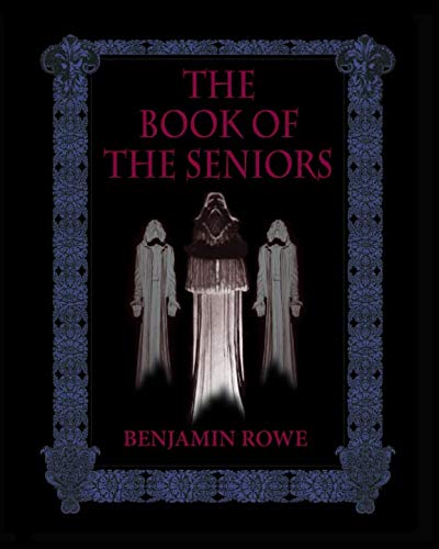 The Book Of The Seniors