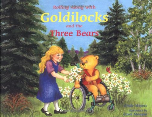 Rolling Along W/Goldilocks & Three Bears - Click to Buy
