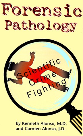Forensic Pathology: An Overview - Click to Buy
