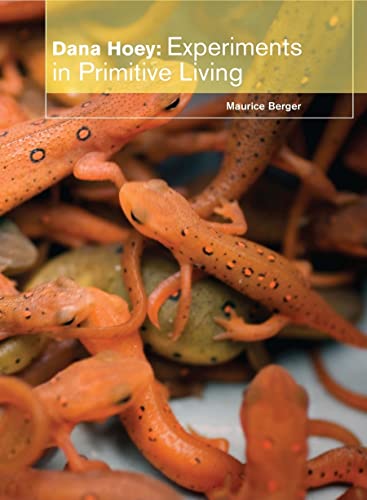 Dana Hoey: Experiments in Primitive Living - Click to Buy