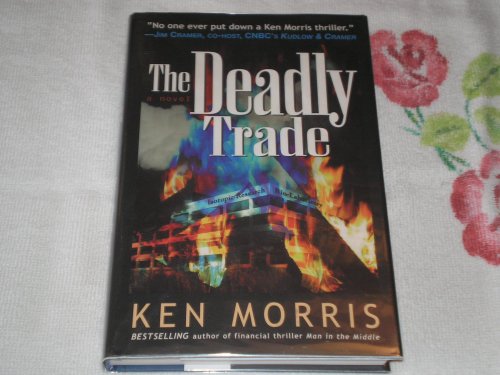 The Deadly Trade