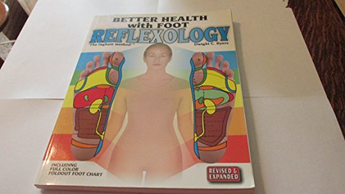 Better Health With Foot Reflexology: The Ingham Method of Reflexology - Click to Buy