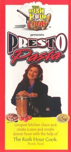 Rush Hour Cook: Pasta Presto - Click to Buy