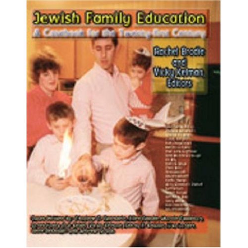 Jewish Family Education: A Casebook for the Twenty-First Century - Click to Buy